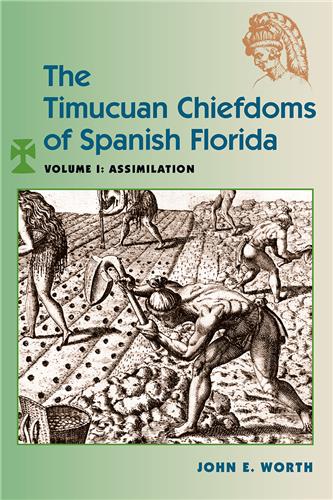 Timucuan Chiefdoms Vol. I 1998